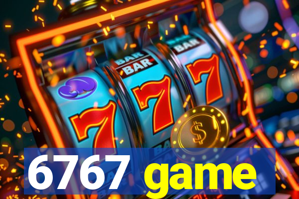 6767 game